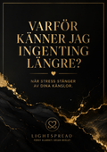 Varför känner jag ingenting längre?