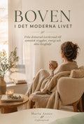 DIGITAL MINIKURS: BOVEN I DET MODERNA LIVET