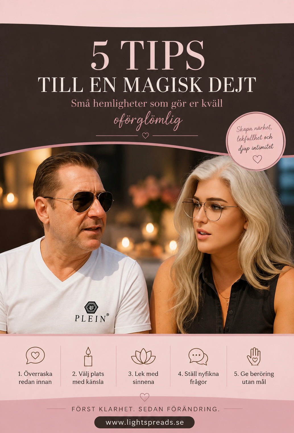 Tips till en magisk dejt Små hemligheter som gör er kväll oförglömlig