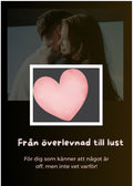 Från överlevnad till lust För dig som känner att något är off, men inte vet varför
