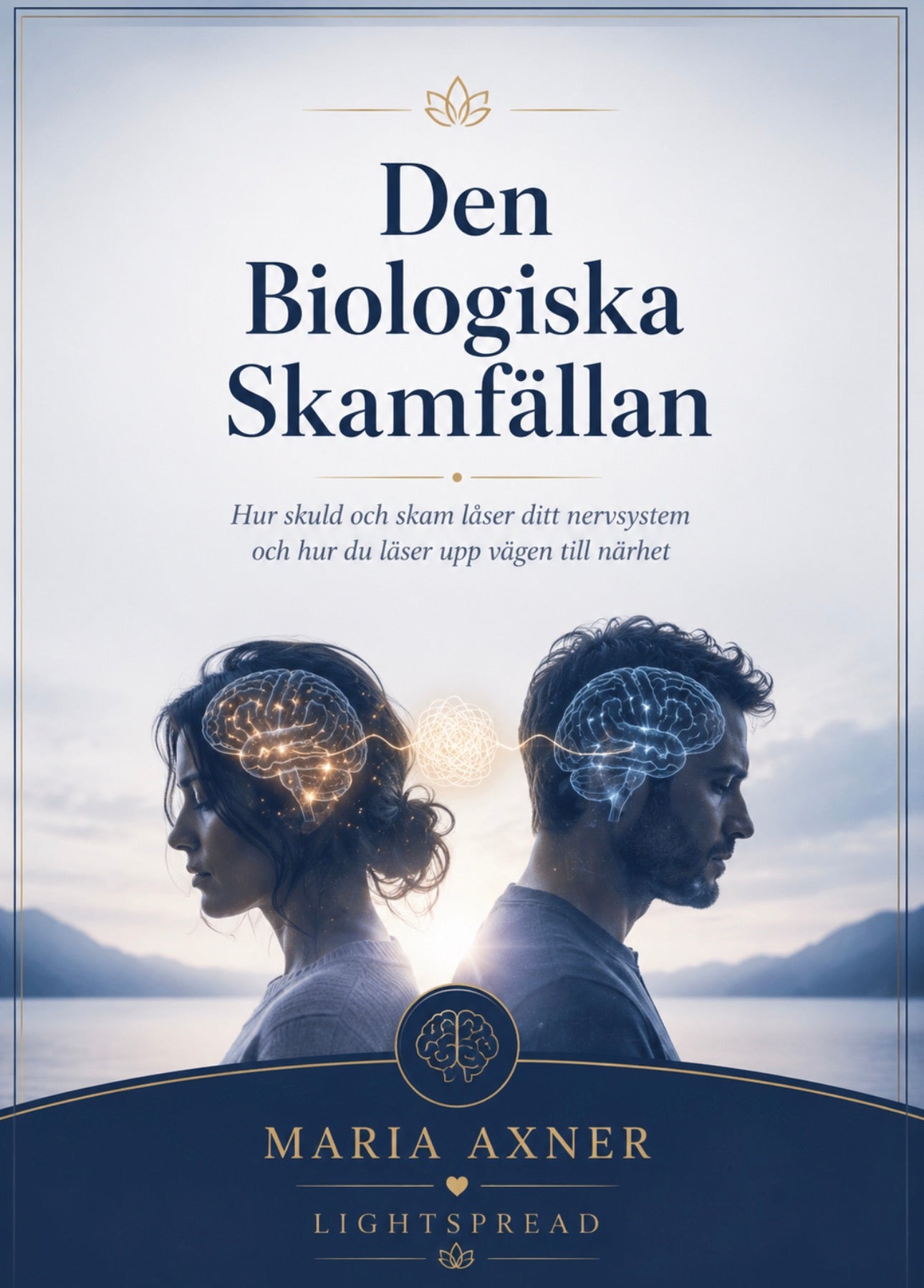 Den Biologiska Skamfällan