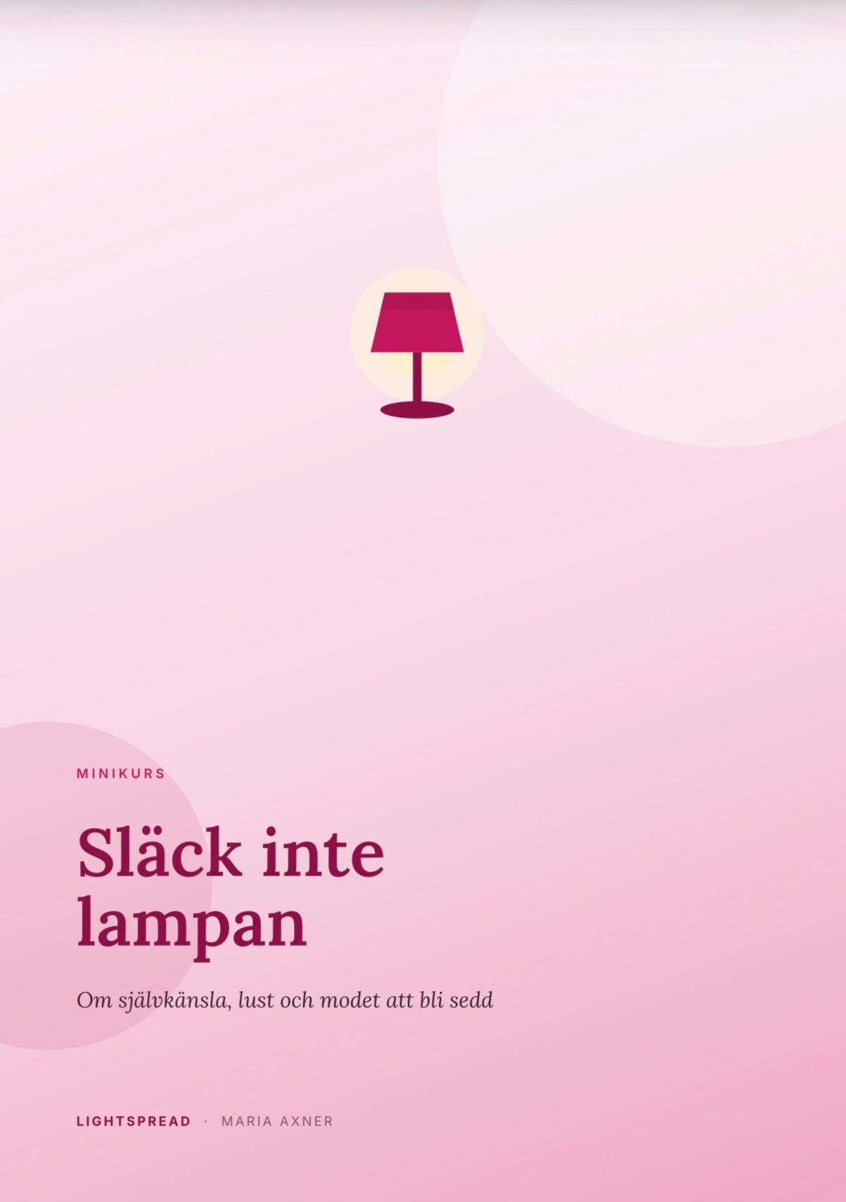 Släck inte lampan