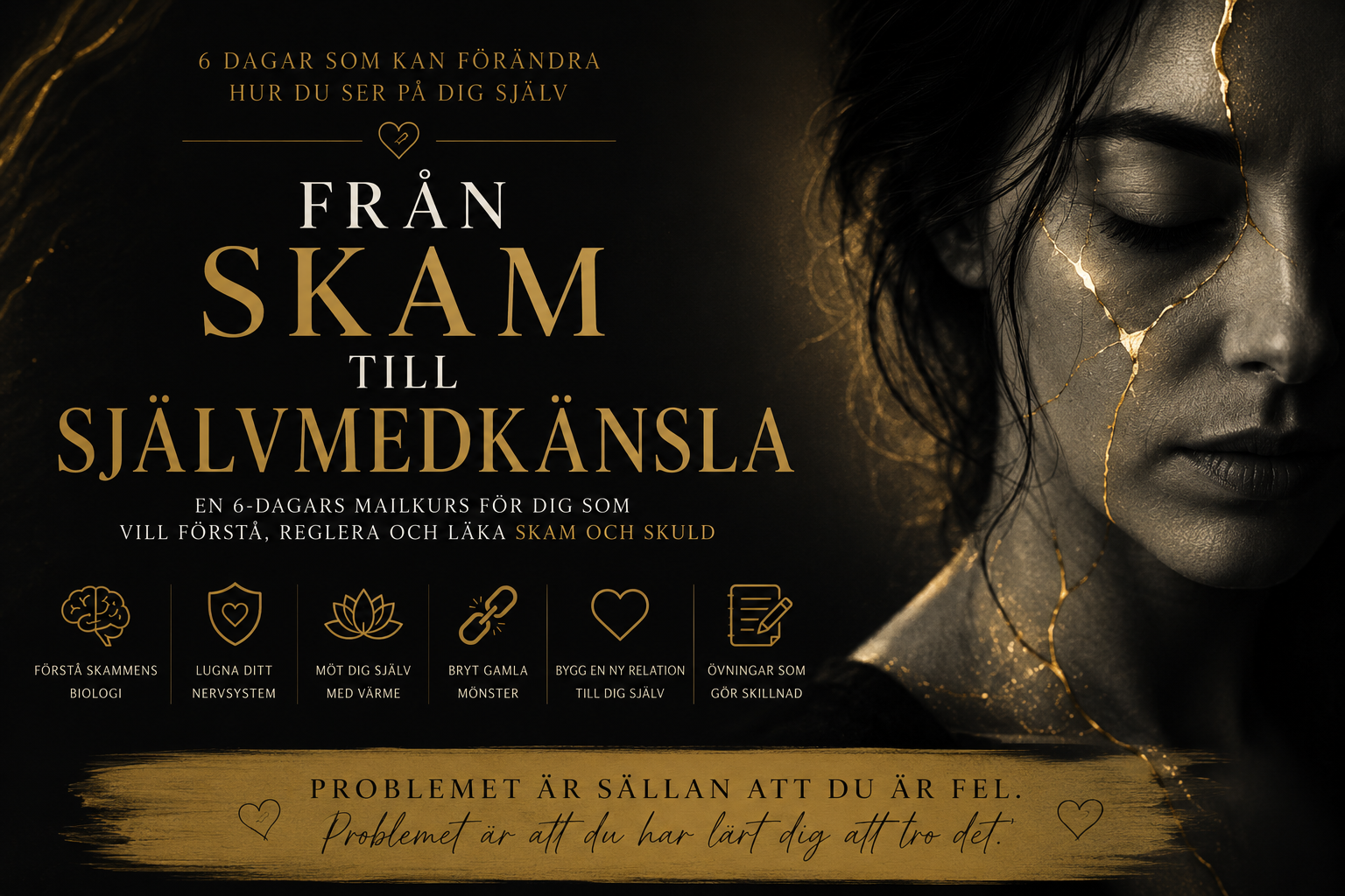 Från Skam till Självmedkänsla