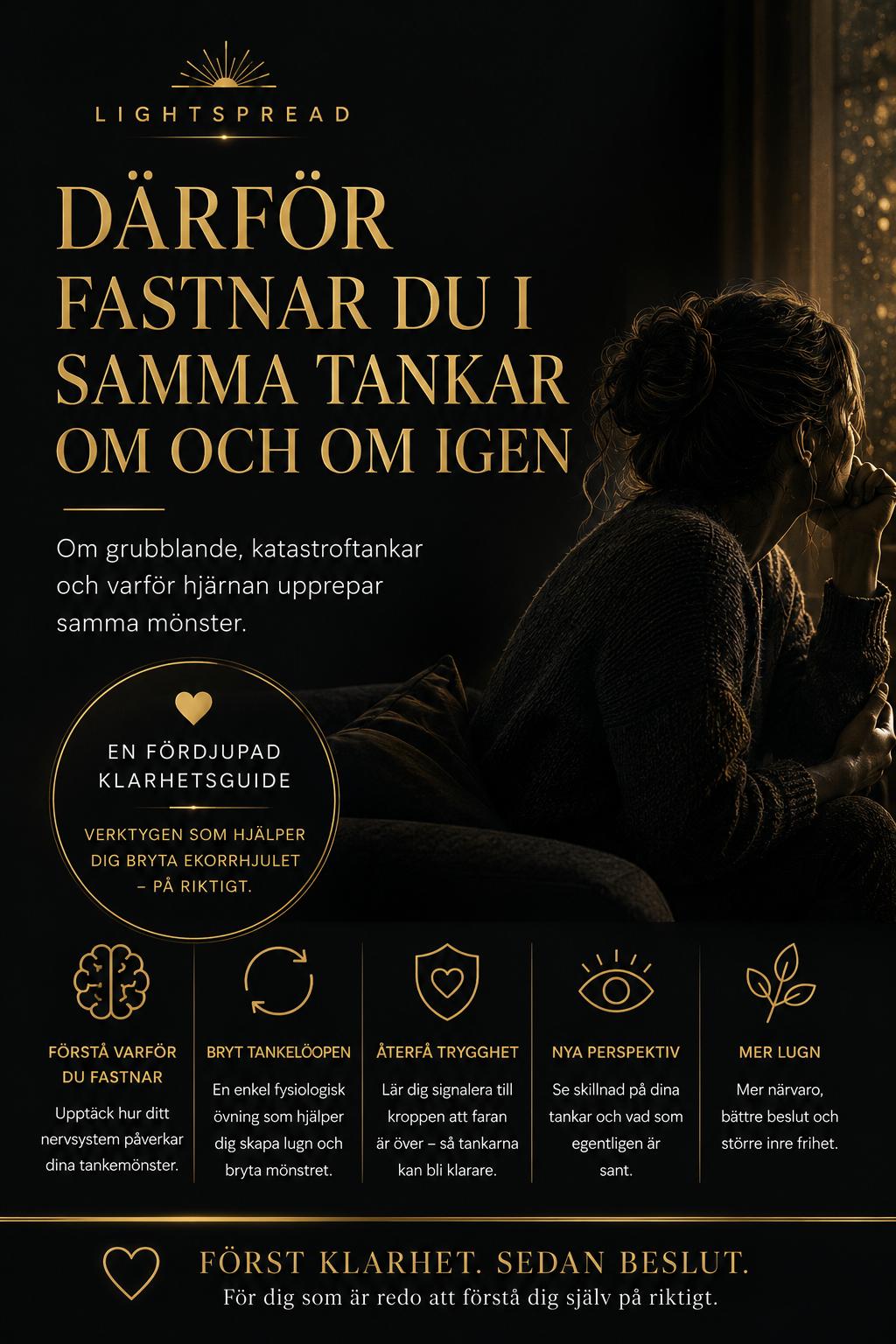 Därför fastnar du i samma tankar om och om igen

Om grubblande, katastroftankar och varför hjärnan upprepar samma mönster.