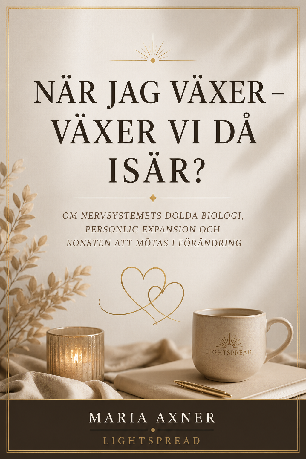 När jag växer – växer vi då isär?ljudbok